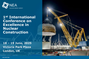 NEA Internation Conference on Excellence in Nuclear Construction